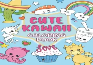 Download Cute Kawaii Coloring Book: More than 40 fun and easy coloring pages wit