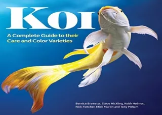 Download Koi: A Complete Guide to their Care and Color Varieties Full