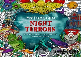 Download Mythogoria: Night Terrors: A Darkly Beautiful Horror Coloring Book Andr