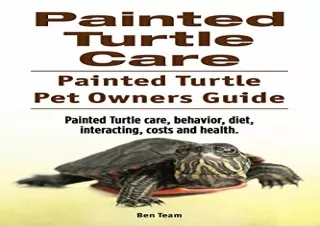 Download Painted Turtle Care. Painted Turtle Pet Owners Guide. Painted Turtle ca