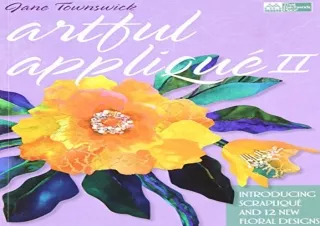 (PDF) Artful Applique II: Introducing Scraplique and 12 New Floral Designs Ipad