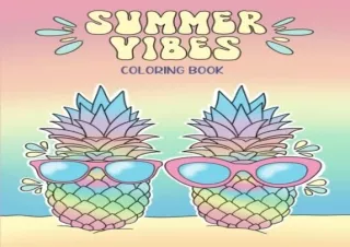 (PDF) Summer Vibes Coloring Book: 40 fun and creative designs, including beach,