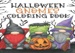 (PDF) Halloween Gnomes Coloring Book: Fun, Original & Unique Halloween Coloring