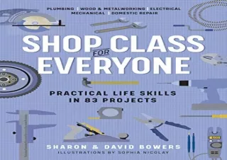 Download Shop Class for Everyone: Practical Life Skills in 83 Projects: Plumbing