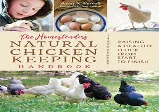 (PDF) The Homesteader's Natural Chicken Keeping Handbook: Raising a Healthy Floc
