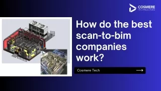 How do the best scan-to-bim companies work?