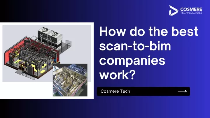 how do the best scan to bim companies work