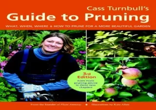 (PDF) Cass Turnbull's Guide to Pruning, 3rd Edition: What, When, Where, and How