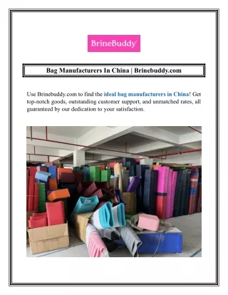 Bag Manufacturers In China  Brinebuddy.com