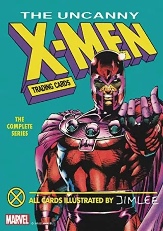 DOWNLOAD [PDF] The Uncanny X-Men Trading Cards: The Complete Series downloa