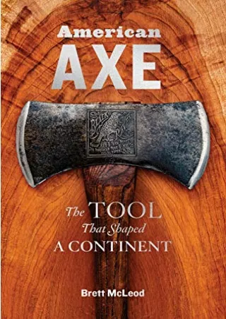 PDF American Axe: The Tool That Shaped a Continent ipad