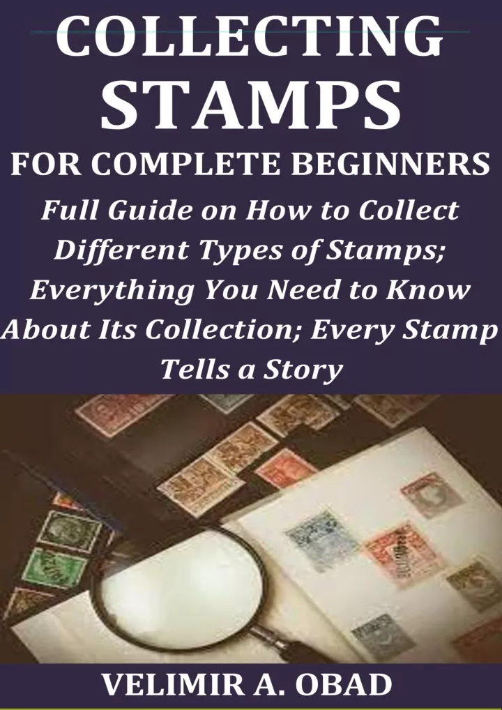 collecting stamps for complete beginners full