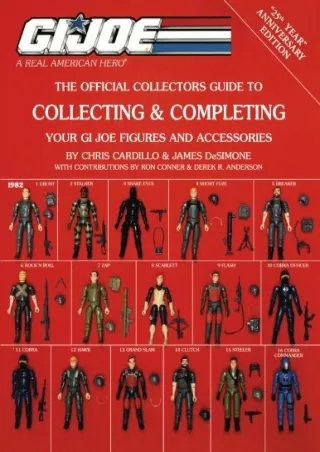 PDF Read Online Collecting  Completing Your GI Joe Figures and Accessories