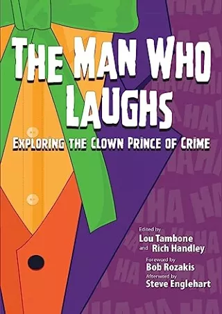 [PDF] DOWNLOAD EBOOK The Man Who Laughs: Exploring The Clown Prince of Crim