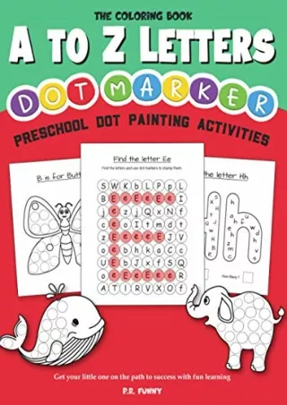 PDF/READ The Coloring Book A to Z Letters Dot Marker Preschool Dot Painting