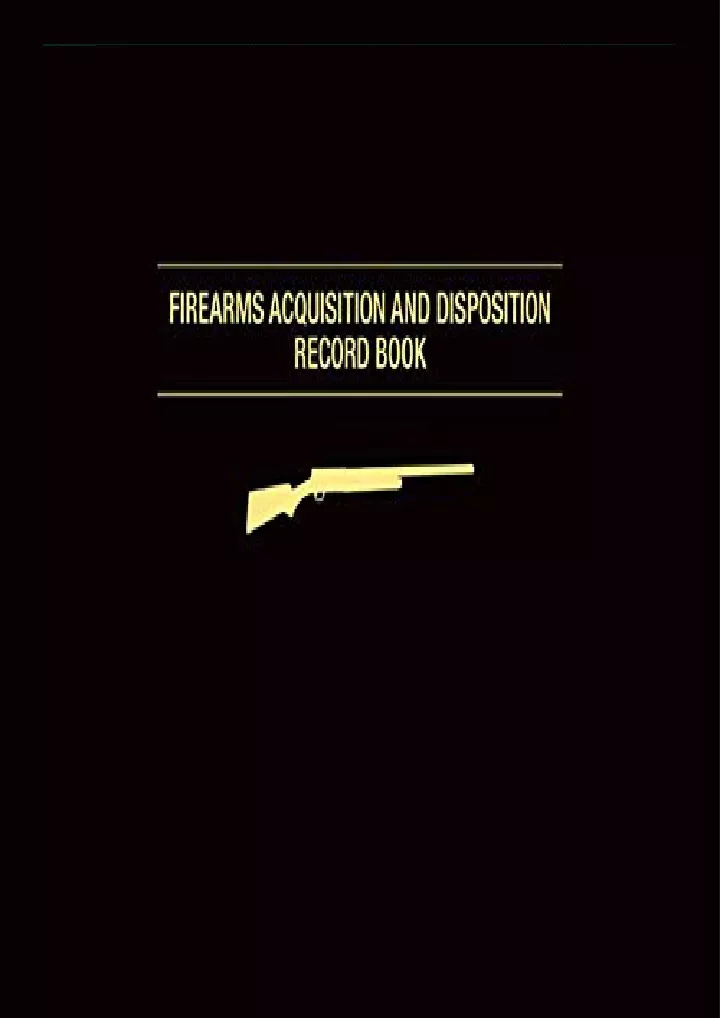 firearms acquisition and disposition record book