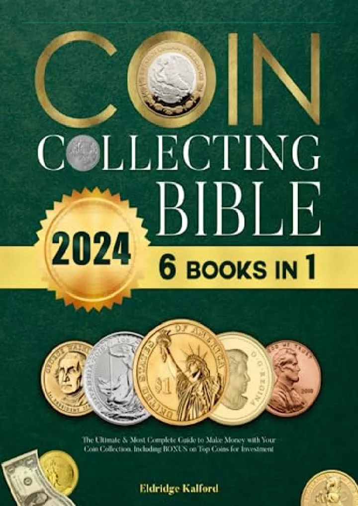 coin collecting bible the ultimate most complete