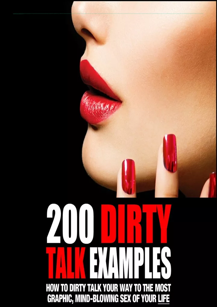 200 dirty talk examples how to dirty talk your