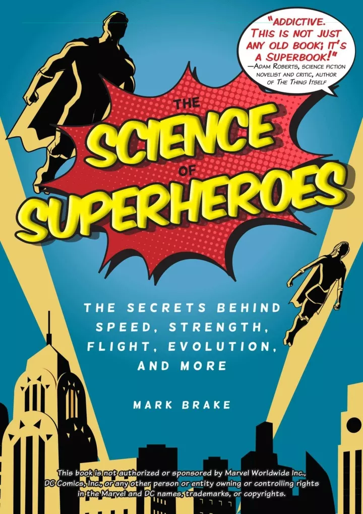 the science of superheroes the secrets behind