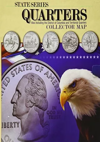 [PDF] DOWNLOAD EBOOK State Series Quarters Collector Map: Also Including th