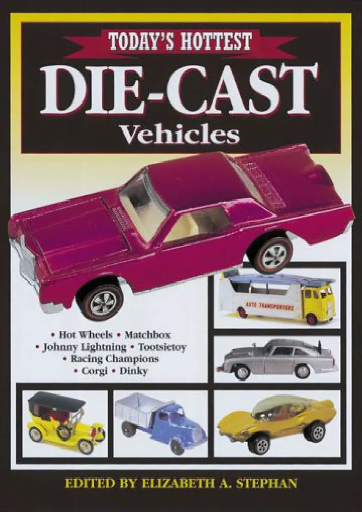 today s hottest die cast vehicles download