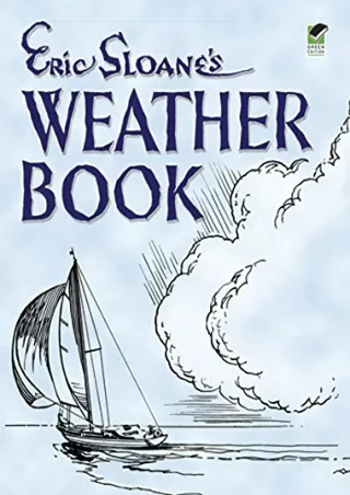 [PDF] DOWNLOAD EBOOK Eric Sloane's Weather Book full