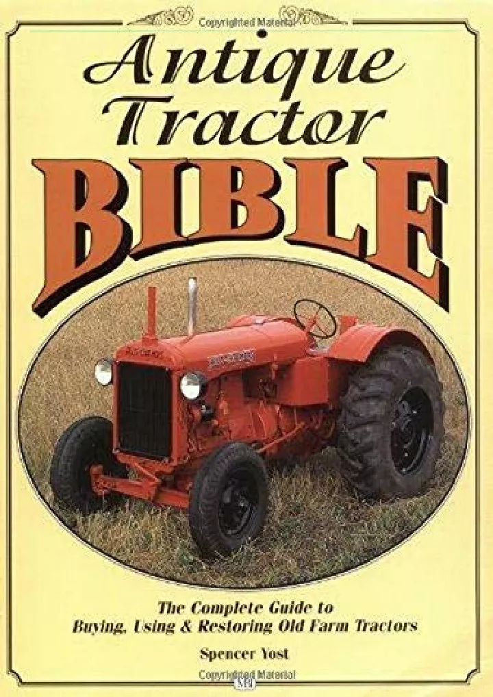 antique tractor bible the complete guide