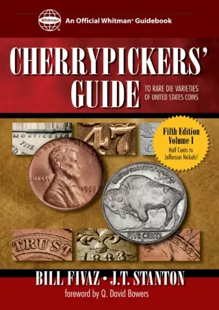 READ [PDF] Cherrypickers' Guide to Rare Die Varieties of United States Coin