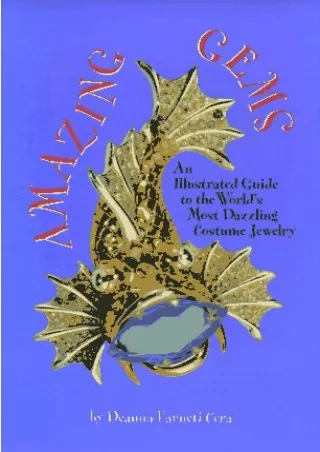 EPUB DOWNLOAD Amazing Gems: An Illustrated Guide to the World's Most Dazzli