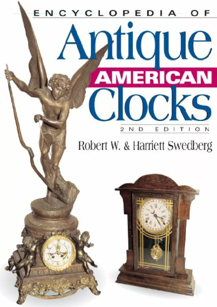 encyclopedia of antique american clocks second
