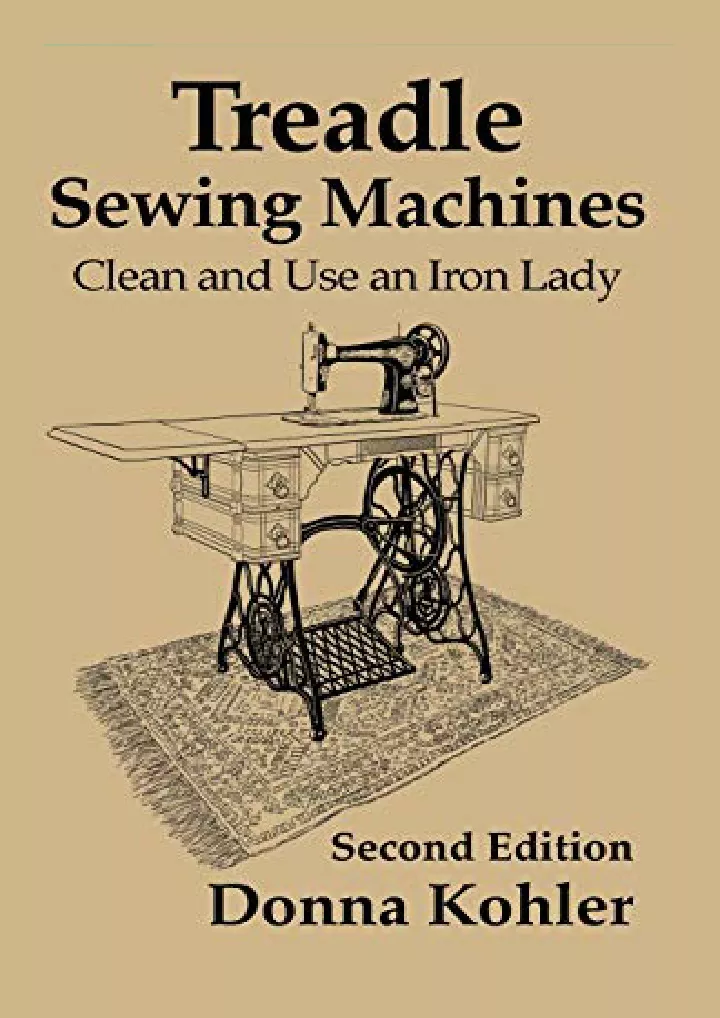 treadle sewing machines clean and use an iron