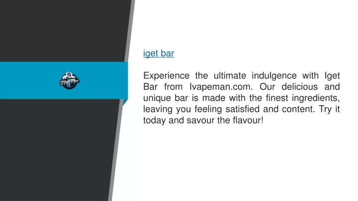 iget bar experience the ultimate indulgence with