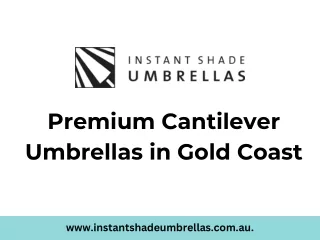 Premium Cantilever Umbrellas in Gold Coast