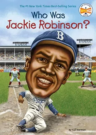 DOWNLOAD/PDF Who Was Jackie Robinson?