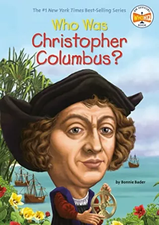 READ [PDF] Who Was Christopher Columbus?
