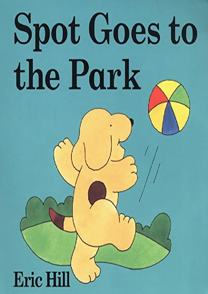 PPT Get PDF Download Spot Goes To The Park PowerPoint Presentation PPT Get PDF Download Spot Goes To The Park PowerPoint Presentation