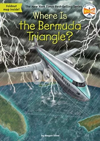 [PDF READ ONLINE] Where Is the Bermuda Triangle?