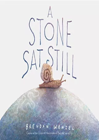 $PDF$/READ/DOWNLOAD A Stone Sat Still: (Environmental and Nature Picture Book for Kids,
