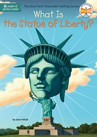 Read ebook [PDF] What Is the Statue of Liberty? (What Was?)
