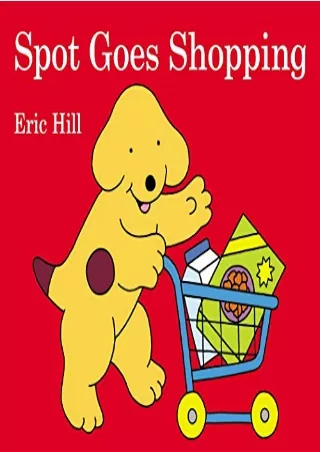 Read ebook [PDF] Spot Goes Shopping