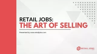 Retail Jobs - The Art of Selling