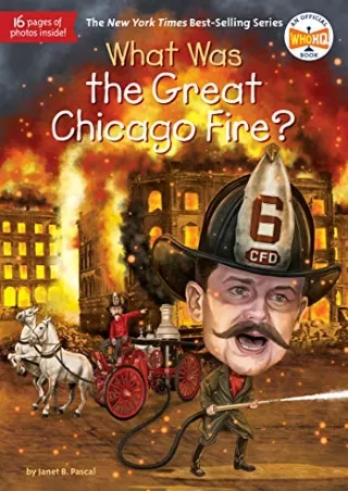 [PDF] DOWNLOAD What Was the Great Chicago Fire?