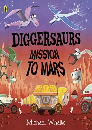 READ [PDF] Diggersaurs: Mission to Mars