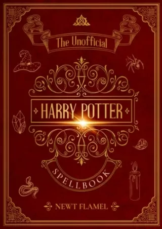 PDF/READ Harry Potter Spellbook: The Unofficial Illustrated Guide to Wizard Training