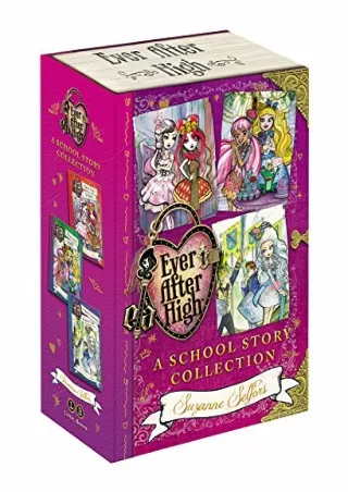 [PDF READ ONLINE] Ever After High: A School Story Collection