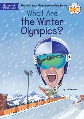 $PDF$/READ/DOWNLOAD What Are the Winter Olympics? (What Was?)