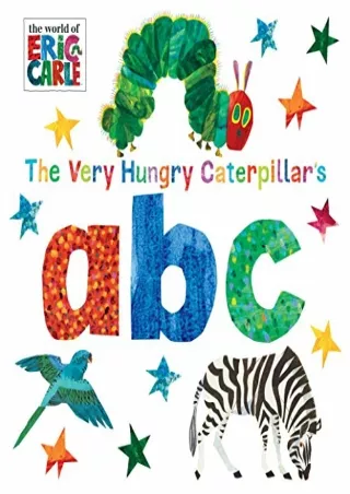 DOWNLOAD/PDF The Very Hungry Caterpillar's ABC (The World of Eric Carle)
