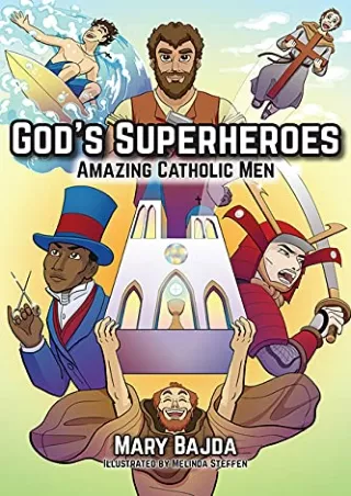 get [PDF] Download God's Superheroes: Amazing Catholic Men