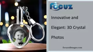 Innovative and Elegant 3D Crystal Photos