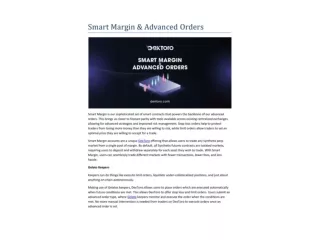 Smart Margin & Advanced Orders